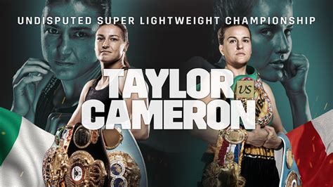 What time is the Katie Taylor vs. Chantelle Cameron fight tomorrow ...