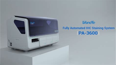 Wondfo PA 3600 Fully Automated IHC Staining System YouTube