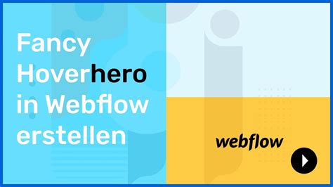 Fancy Hoverhero In Webflow Erstellen Webflow Webdesign Tutorial YouTube