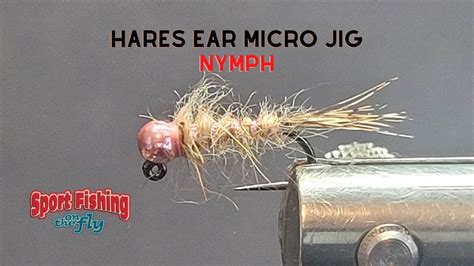 Fly Tying Brents Hares Ear Micro Jig Nymph Youtube