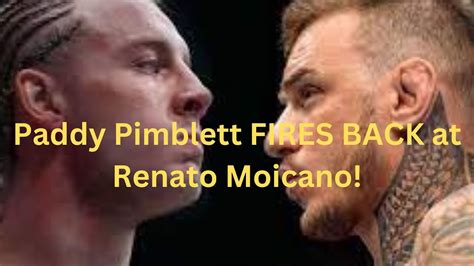 Renato Moicano Calls Paddy Pimblett Fight Easy Money Youtube