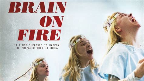 Brain On Fire Trailer 1 Trailers And Videos Rotten Tomatoes