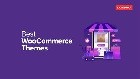 14 Best WooCommerce Themes Of 2024 EcomSutra