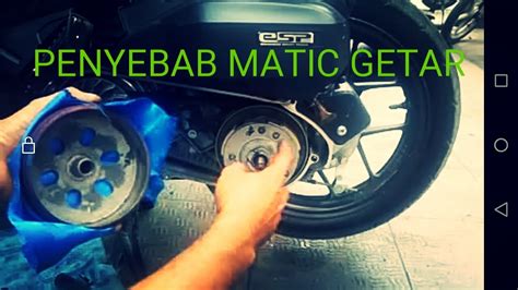 Penyebab Motor Matic Getar Di Saat Pelan PART 2 YouTube