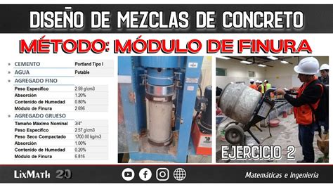 Dise O De Mezclas De Concreto M Todo M Dulo De Finura Ejercicio