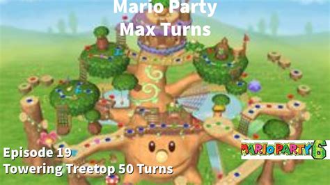 Mario Party Turns Part Towering Treetop Awful Teammates No