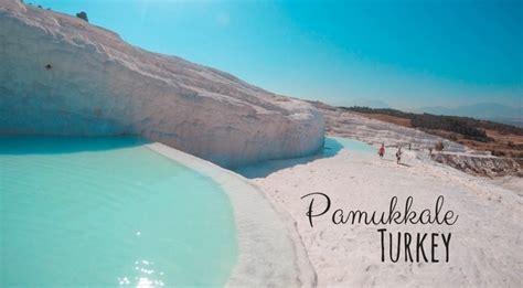 Pamukkale in Turkey – Spectacular Travertine Thermal Pools ...