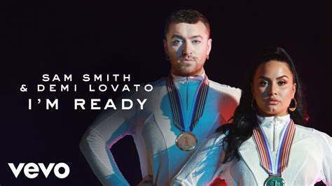 Sam Smith Demi Lovato Im Ready Official Music Video Youtube