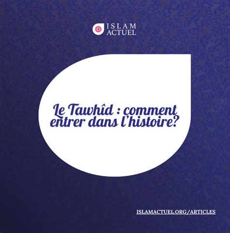 Al Faruqi Le Tawh D Comment Entrer Dans Lhistoire Islamactuel Org