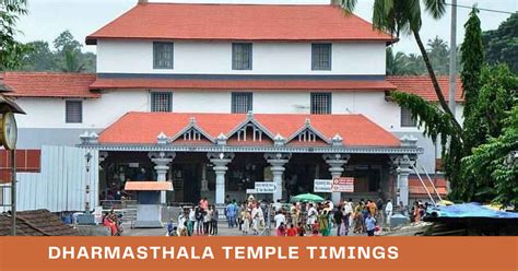 Dharmasthala Temple Timings, Pooja, Seva, Mudi & Annadanam Schedules (2024) - Mandir Timing