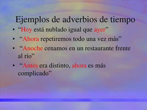 Frases Con Adverbios De Tiempo