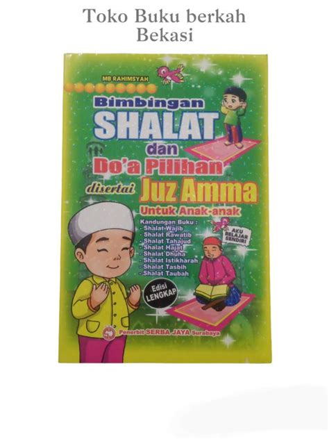 Buku Bimbingan Shalat Dan Doa Pilihan Disertai Juz Amma Full Color