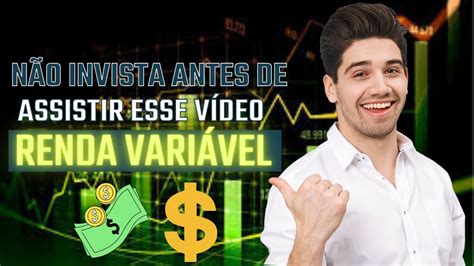 Renda Vari Vel Tudo Que Voc Precisa Saber Sobre Esse Tipo De