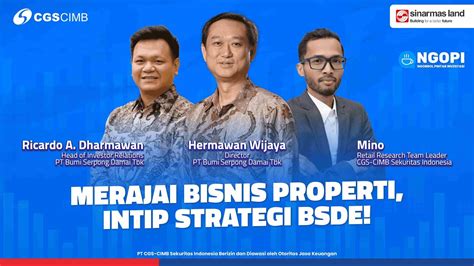 NGOPI Eps 91 MERAJAI BISNIS PROPERTI INTIP STRATEGI BSDE YouTube