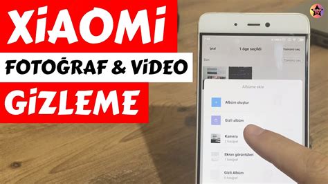 Xiaomi Foto Raf Video Gizleme Gizlenenleri G Sterme Xiaomi Gizli