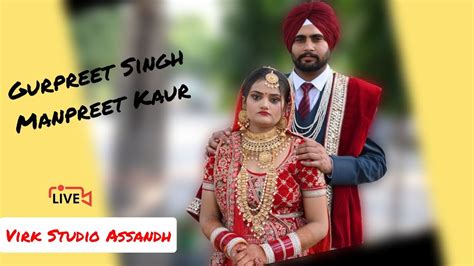 Reception Ceremony Gurpreet Singh Manpreet Kaurlive Streaming By