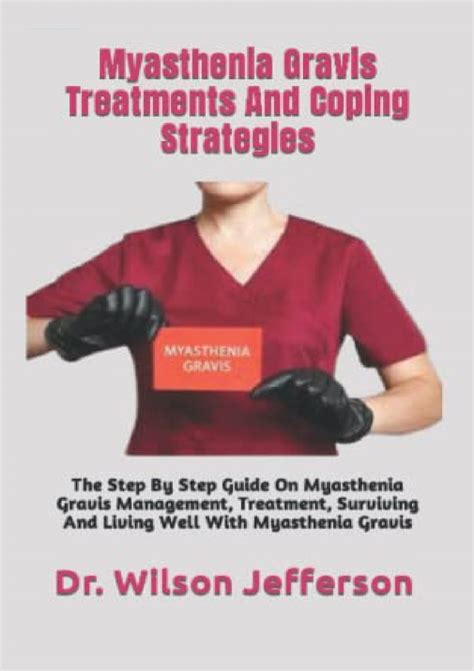 GET ~PDF~ @DOWNLOAD› Myasthenia Gravis Treatments And Coping Strategies ...