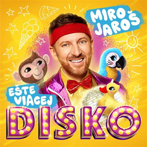 Miro Jaroš Ešte viacej disko Reviews Album of The Year