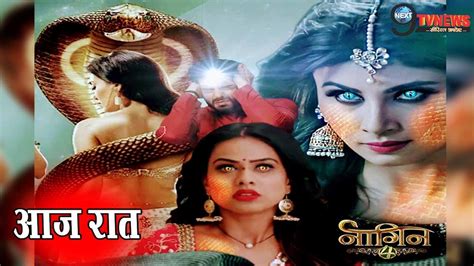 Naagin 4 17 May 2020colors Tv Serial Episodes 34 Full Story Revealed Latest Update