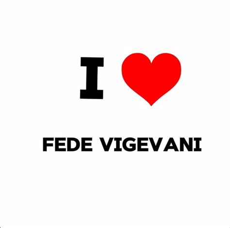 I Love Fede Vigevani En 2024 Fede Vigevani Dibujo De Camisa