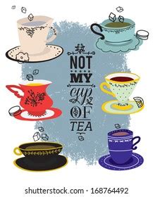 Not My Cup Tea Stock Vector (Royalty Free) 168764492 | Shutterstock