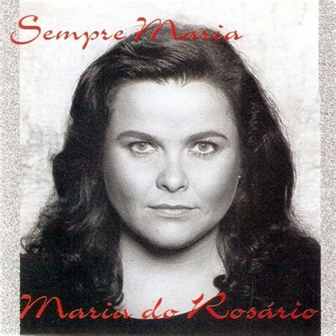 Sempre Maria Album By Maria Do Ros Rio Spotify