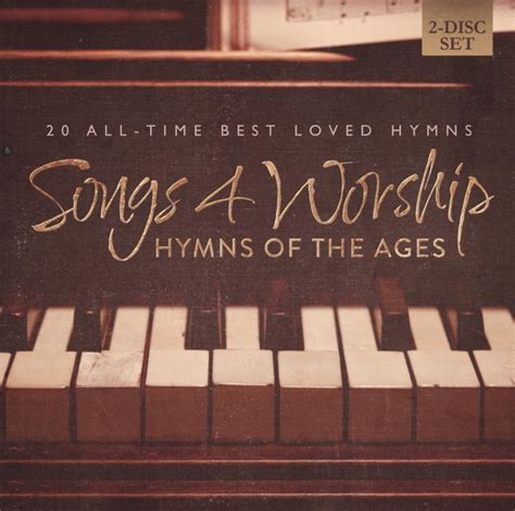 Songs 4 Worship Hymns Of The Ages Songs4worship Music