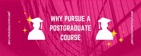 Why Pursue A Postgraduate Course JM