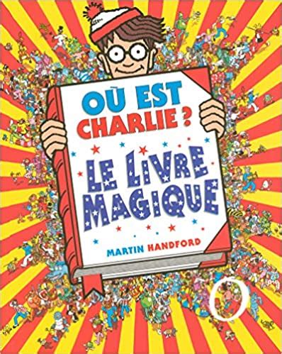 Les 5 meilleurs livres "Où est Charlie