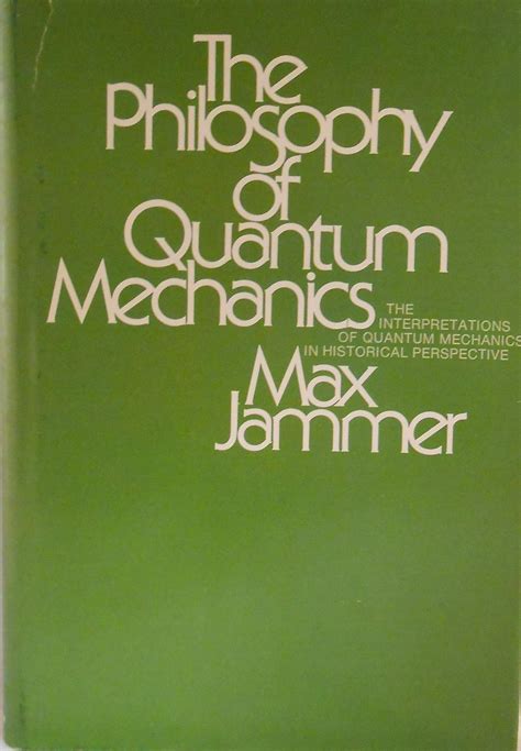 The Philosophy Of Quantum Mechanics The Interpretations Of