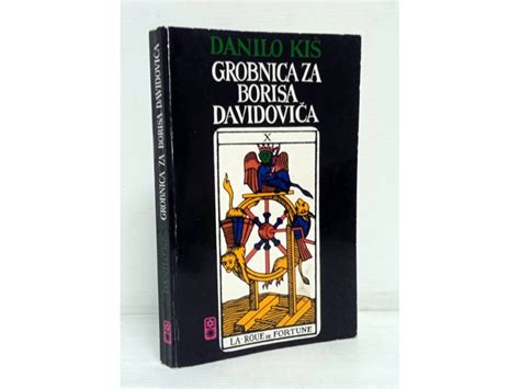 Danilo Ki Grobnica Za Borisa Davidovi A Kupindo