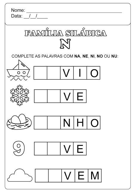 Família Silábica do N Atividades letra e Atividades alfabetização e