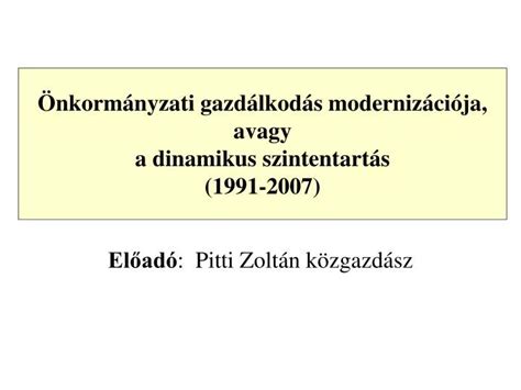 PPT Önkormányzati gazdálkodás modernizációja avagy a dinamikus