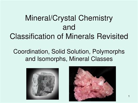 Ppt Mineralcrystal Chemistry And Classification Of Minerals