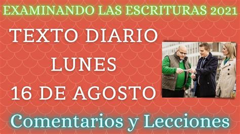 TEXTO DIARIO LUNES 16 DE AGOSTO Examinando Las Escrituras Diariamente