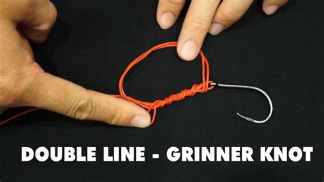 How To Rig With Double Line Grinner Knot Youtube