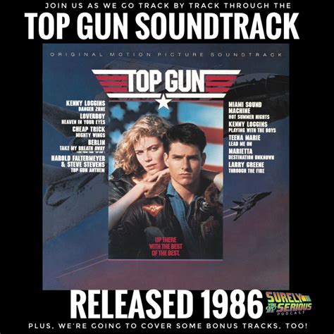 Top Gun Soundtrack (1986): Track by Track with Bonus Tracks! | Surely ...