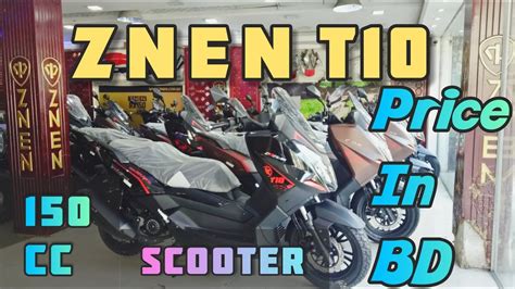 Znen T10 150CC Scooter Price In BD KHAN Shaheb YouTube