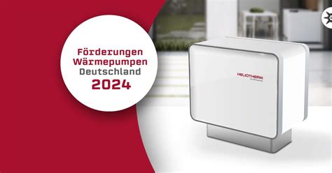 Förderungen von Wärmepumpen in Deutschland 2024