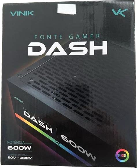 Fonte Gamer Dash 600w Preto Fan Led Rgb Vfg500wpr VINIK Fonte