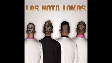 Es La Que Va Los Nota Lokos Acapella Studio Youtube