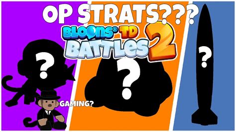 These Strategies Are UNBELIEVABLY STRONG IN BTD BATTLES 2 YouTube