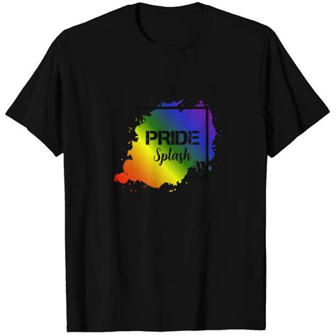 Lgbt Pride Splash Gay Pride Csd Coming Out T Shirt Id By Nadeem Khan Printblur
