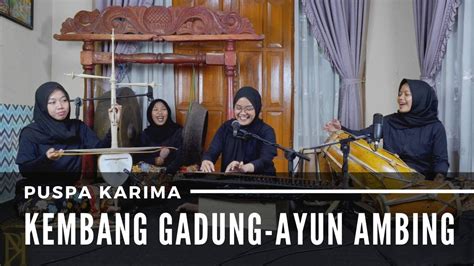 Puspa Karima Kembang Gadung Ayun Ambing Lagu Sunda Live Youtube