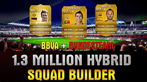 SQAD BUILDER FIFA 14 1 3 MIL BBVA Bundesteam HYBRID Собираем