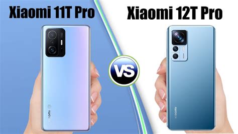 Xiaomi 11t Pro Vs Xiaomi 12t Pro Xiaomi 11t Pro Review Youtube