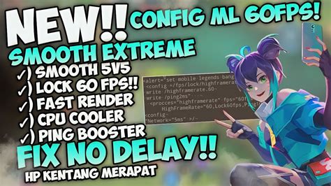 Update Config Ml Anti Lag 60 Fps Skill Responsif Ping Speed Patch