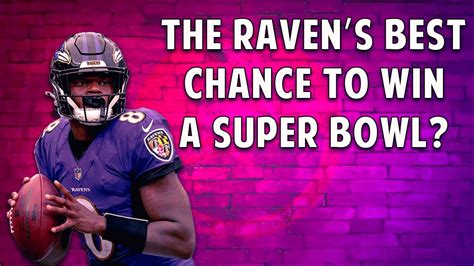 Baltimore S Super Bowl Window Ravens Revamped Offense Dominant