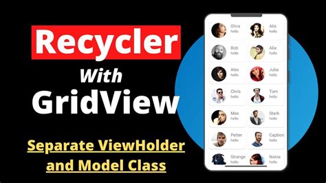 Gridlayout In Recyclerview Android Viewholder In Recyclerview Android Modal Class In Android