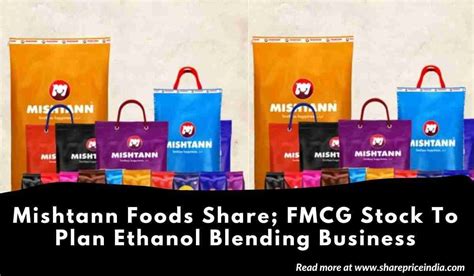 Mishtann Foods Share Price Target FMCG Stock To Plan Ethanol Blending